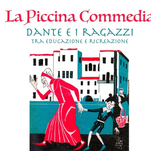 Dante_sito La Piccina Commedia. Dante e i ragazzi tra educazione e ricreazione